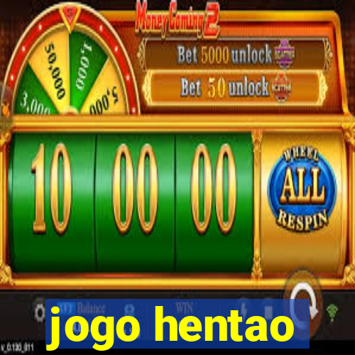 jogo hentao